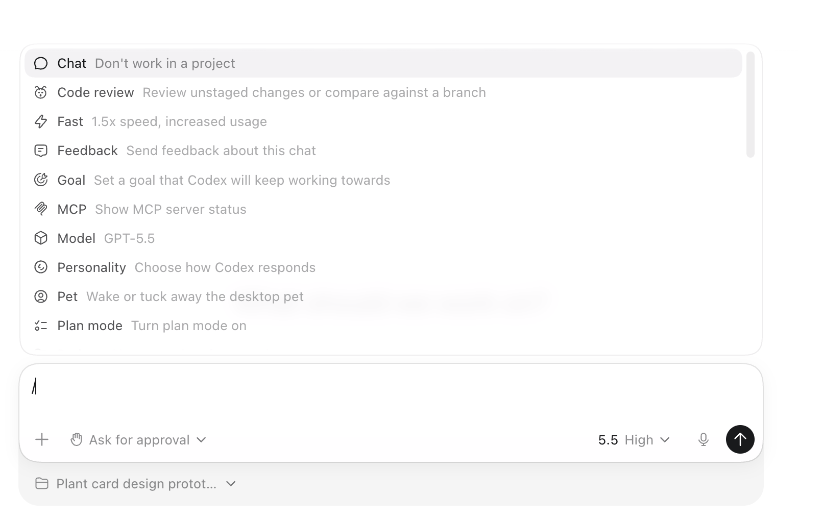 The Codex app slash menu open above the composer, listing built-in commands with one-line descriptions: Chat, Code review, Fast, Feedback, Goal, MCP, Model showing GPT-5.5, Personality, Pet, and Plan mode. The composer below shows the model and effort picker reading 5.5 High at bottom right.